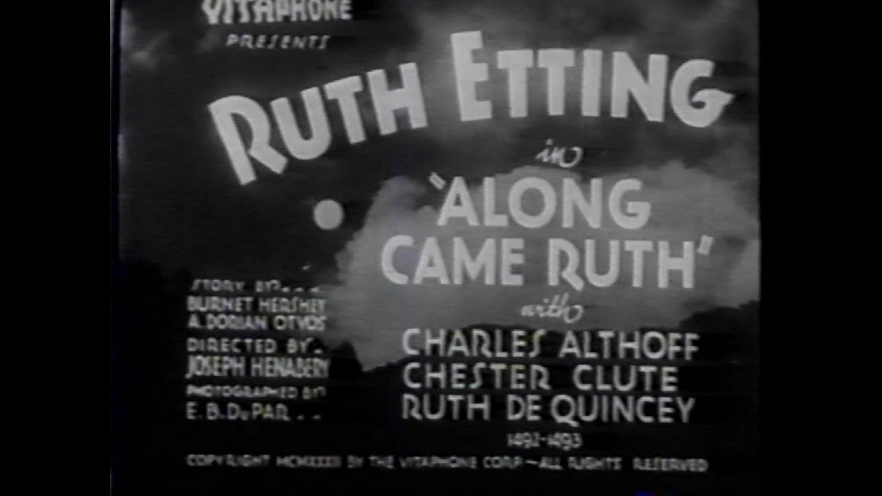 Along Came Ruth (Short 1933) starring Ruth Etting