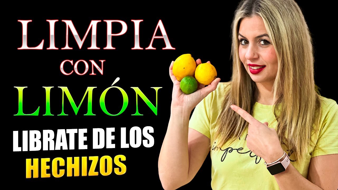 Poderosa LIMPIA con LIMÓN que te dejara Libre de Brujerías 🍋 Libérate y Protégete de maleficios
