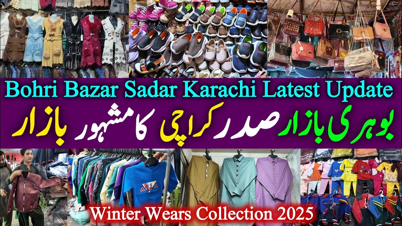 Bohri Bazar Sadar Karachi 2024 Latest Update Ep-11 || Winter Wears Clothes 2025 New Collection