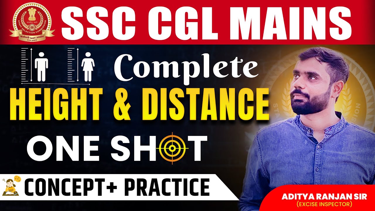 🔴COMPLETE HEIGHT & DISTANCE ONE SHOT VIDEO | SSC CGL MAINS Maths | Concept + Practice🔥|Aditya sir