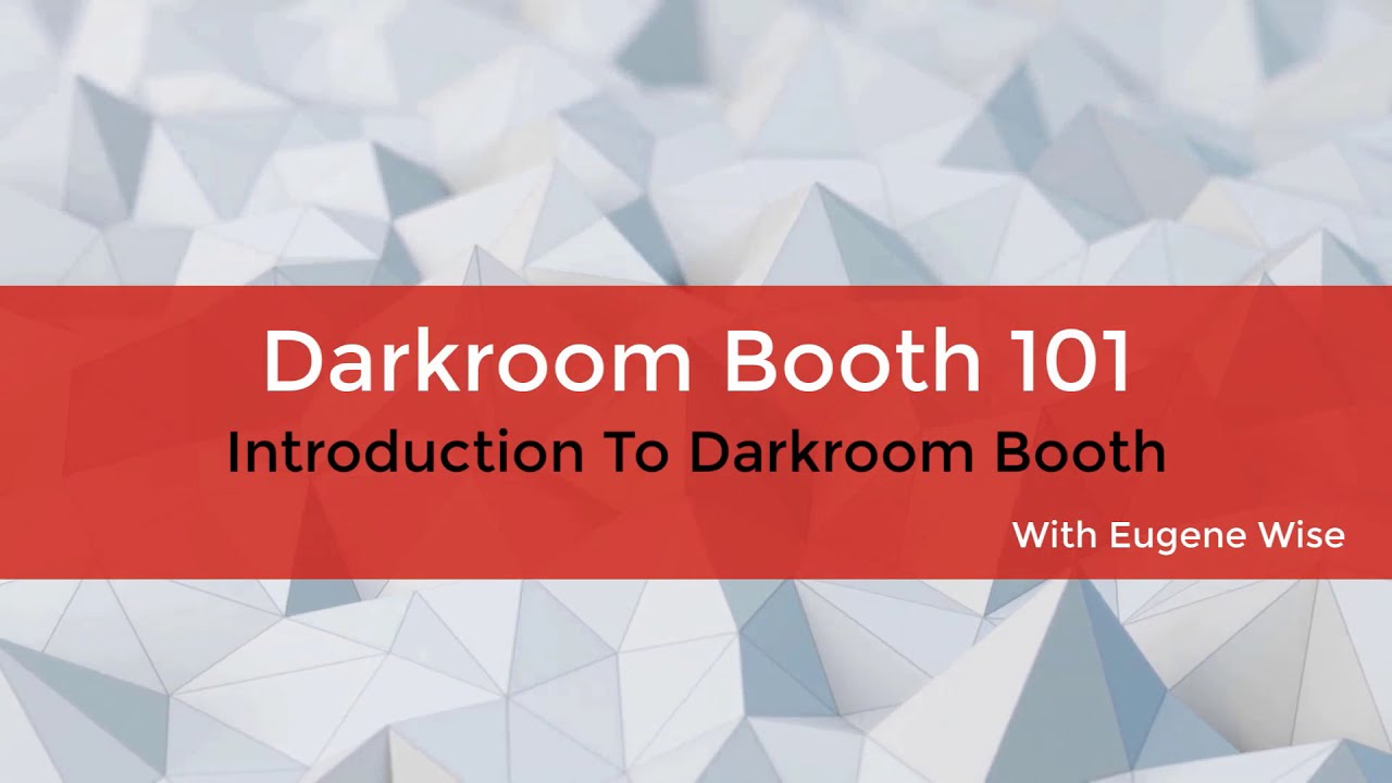Darkroom Booth 101 - PBX 2021