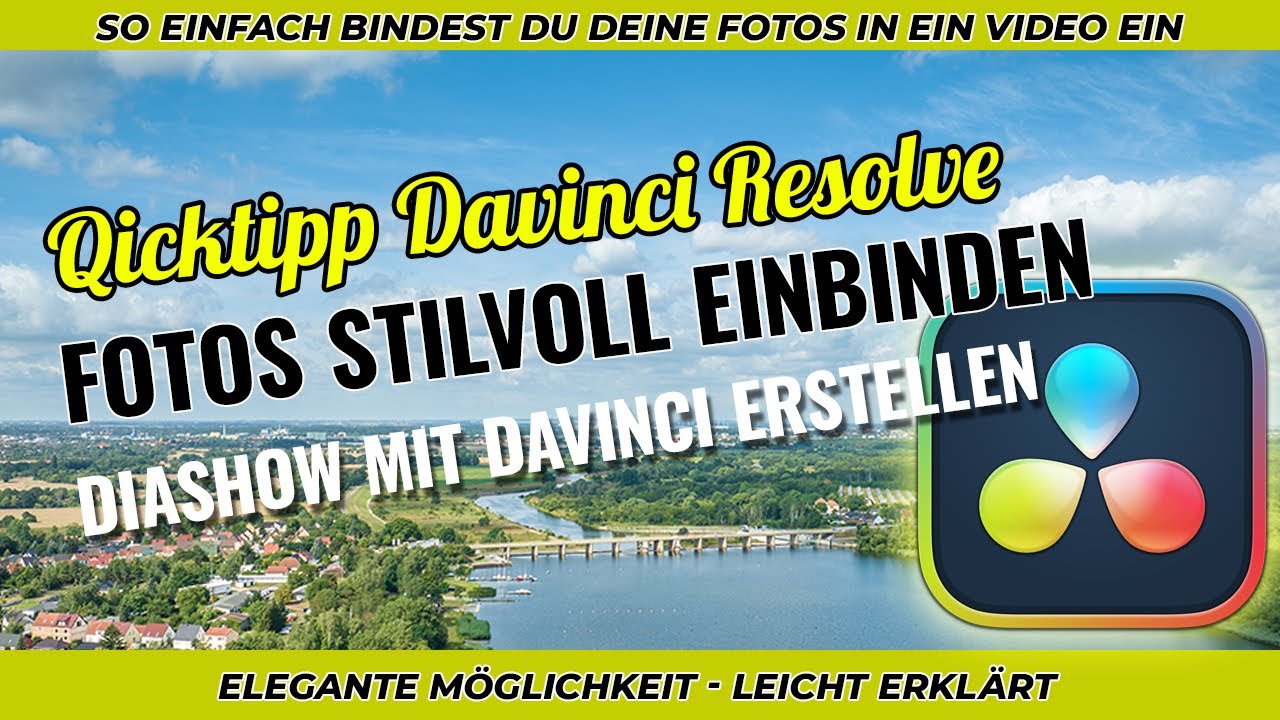 DaVinci Resolve - Quicktipp - Fotos elegant in Videos einbinden - Stilvolle Diashow erstellen