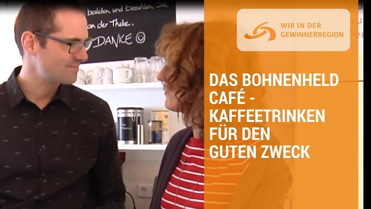 Das Bohnenheld Café | Wir in der Gewinnerregion
