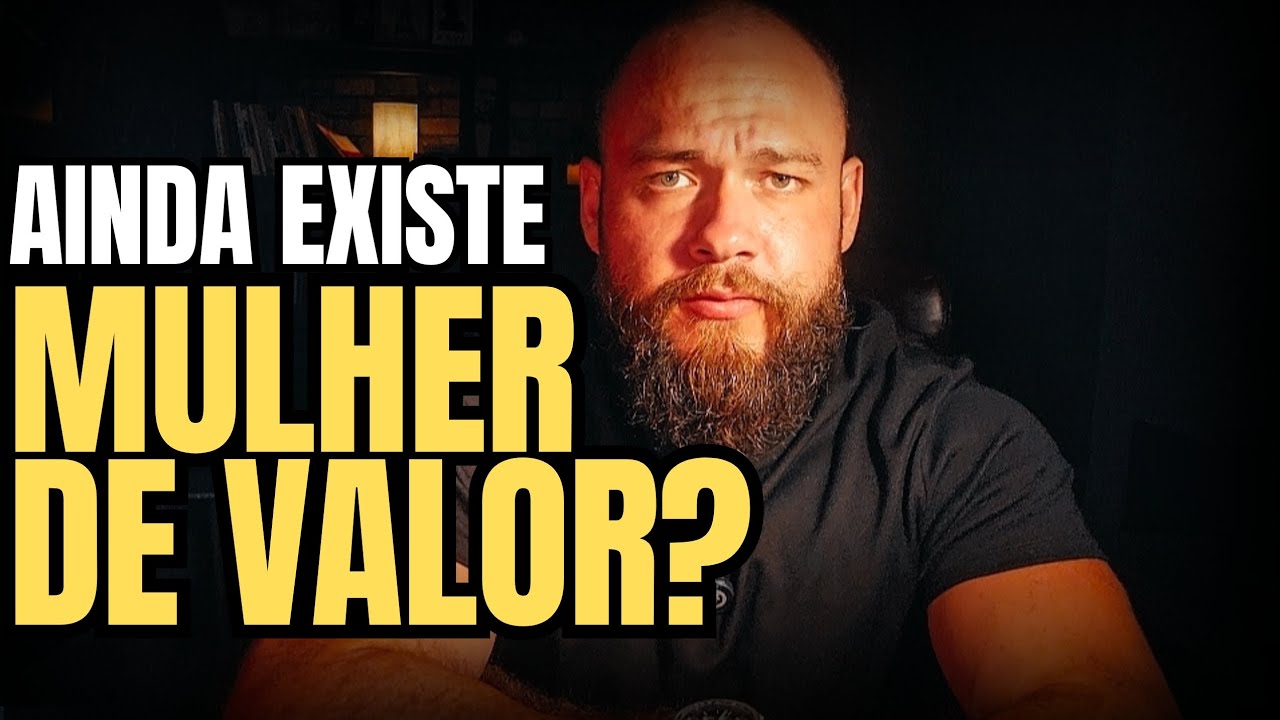 A Única Forma De Encontrar Uma Mulher De Valor