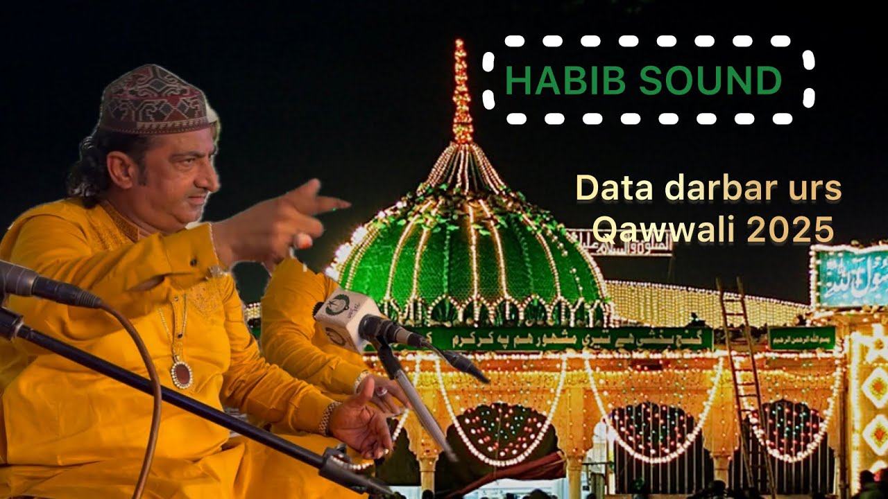 Data darbar urs qawwali -2025- HABIB SOUND OFFICIAL .