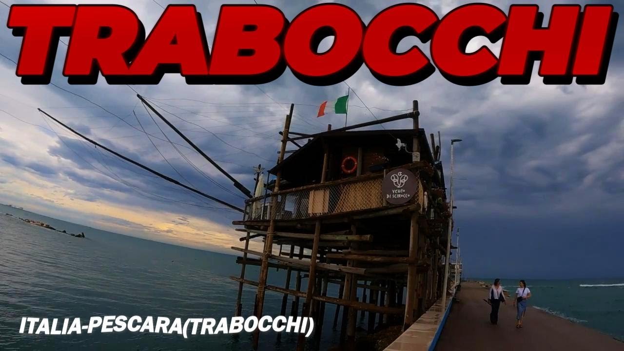 ITALIA-PESCARA-TRABOCCHI  EP. 11/20