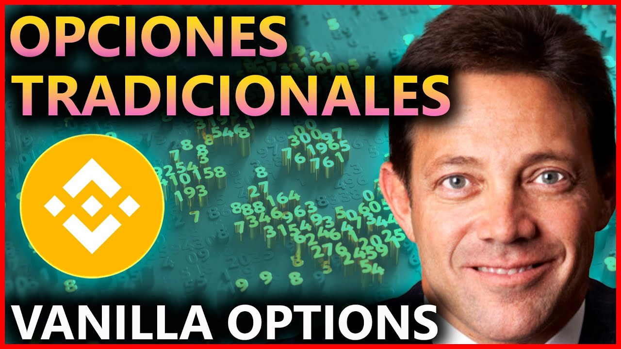 ▶️ OPCIONES  #BINANCE  ▶️Opciones Tradicionales o Vanilla Options Explicado