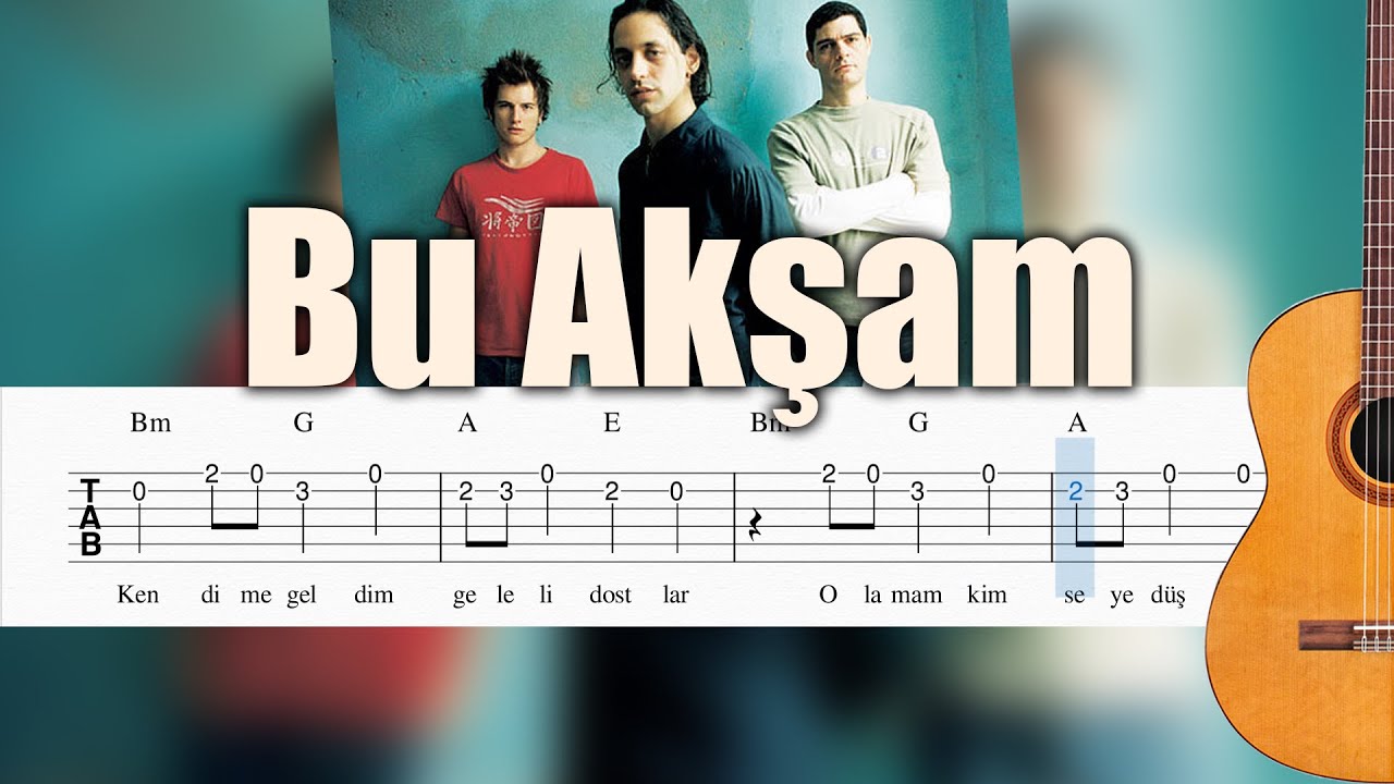 Duman - Bu Akşam - Gitar Tab - Orjinal Ton