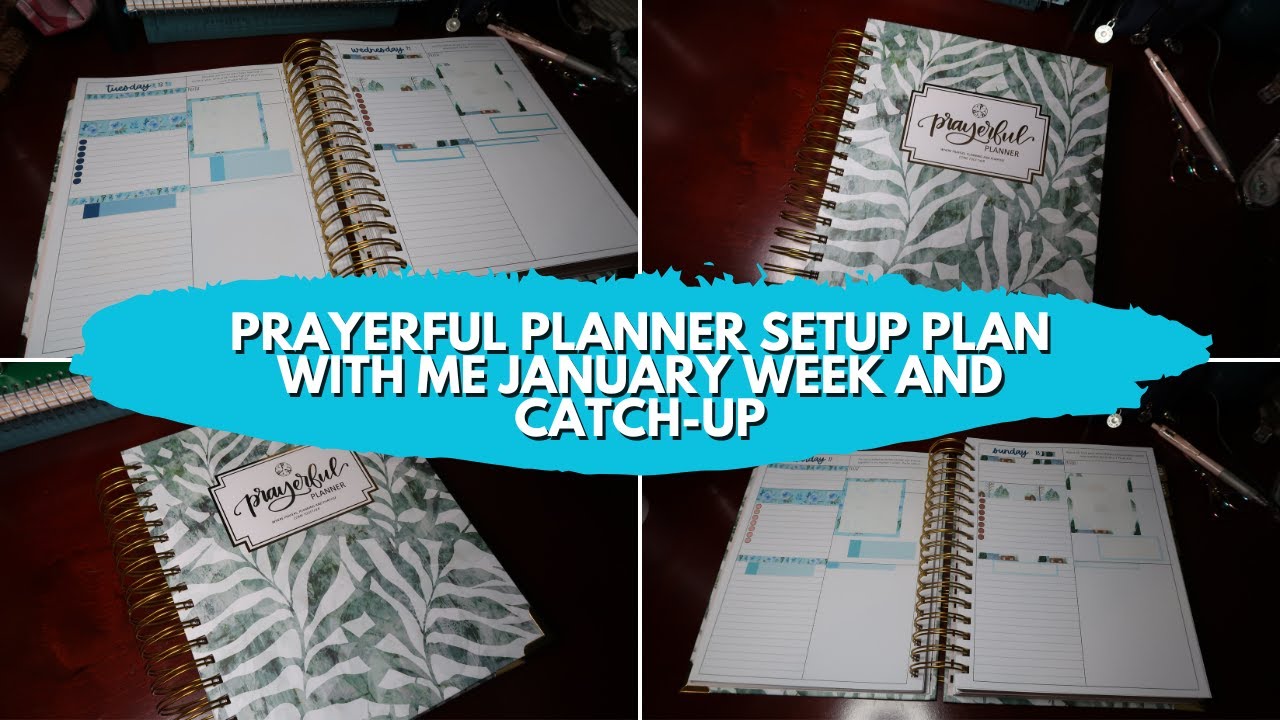 Prayerful Planner Setup Plan With Me January Week and Catch-up
