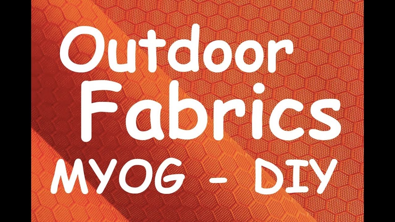 Fabrics for ultralight myog and DIY projects