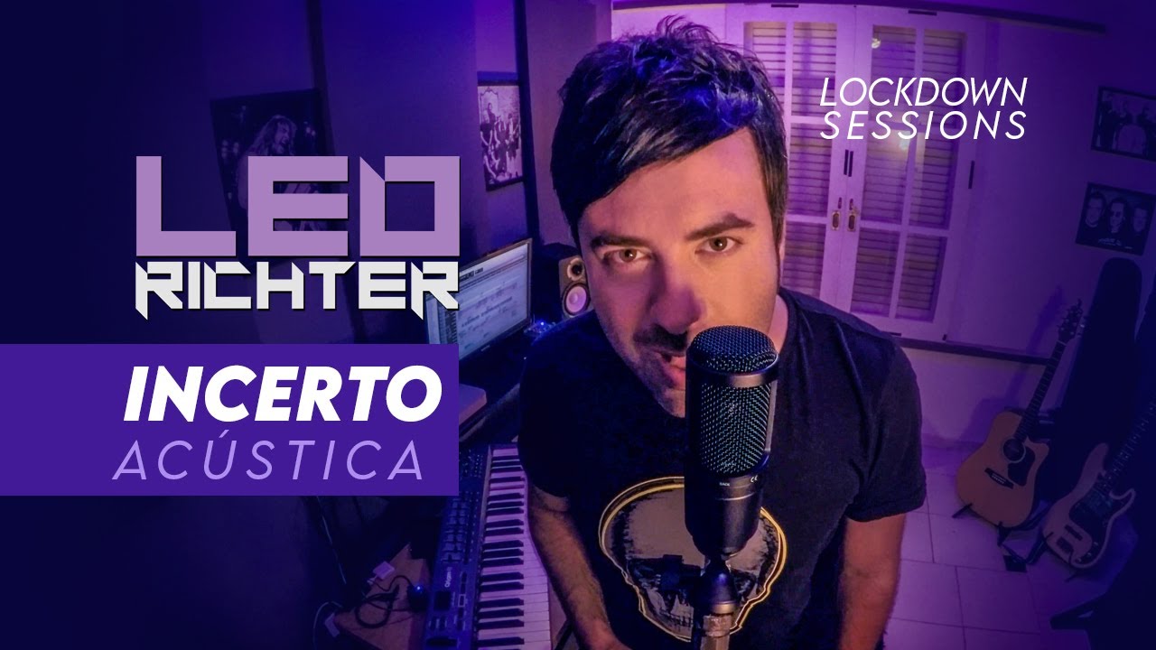 INCERTO (ac&uacute;stica) - LEO RICHTER - Lockdown Sessions