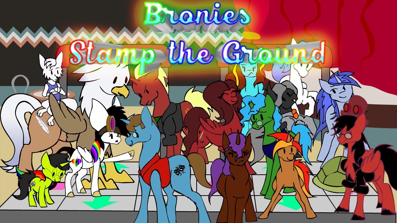 Bronies Stamp the Ground