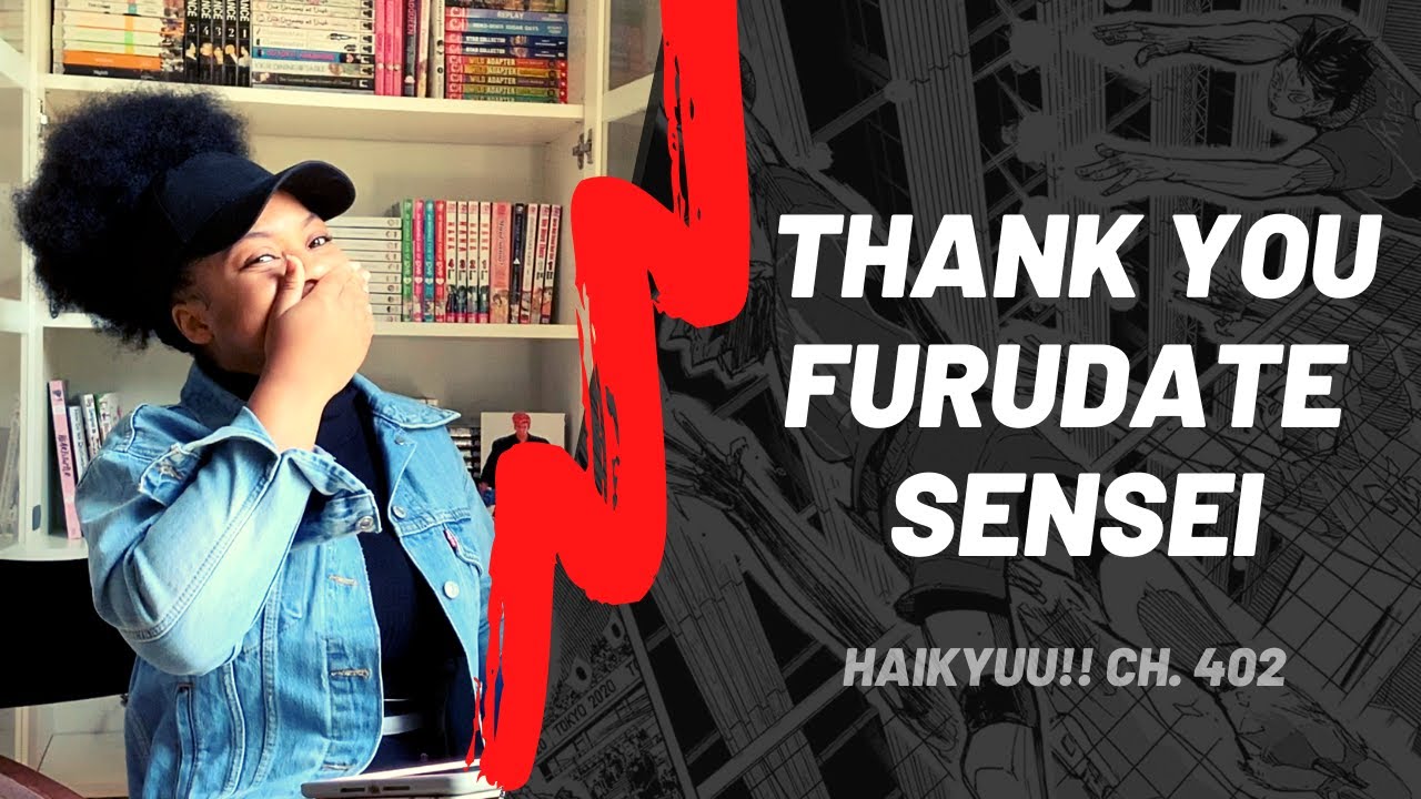 HAIKYUU!! 402 REACTION | THANK YOU FURUDATE SENSEI