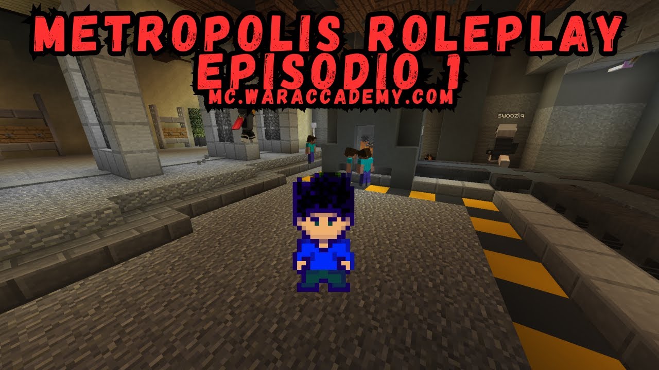 METROPOLIS ROLEPLAY MINECRAFT #1 [mc.waraccademy.com]