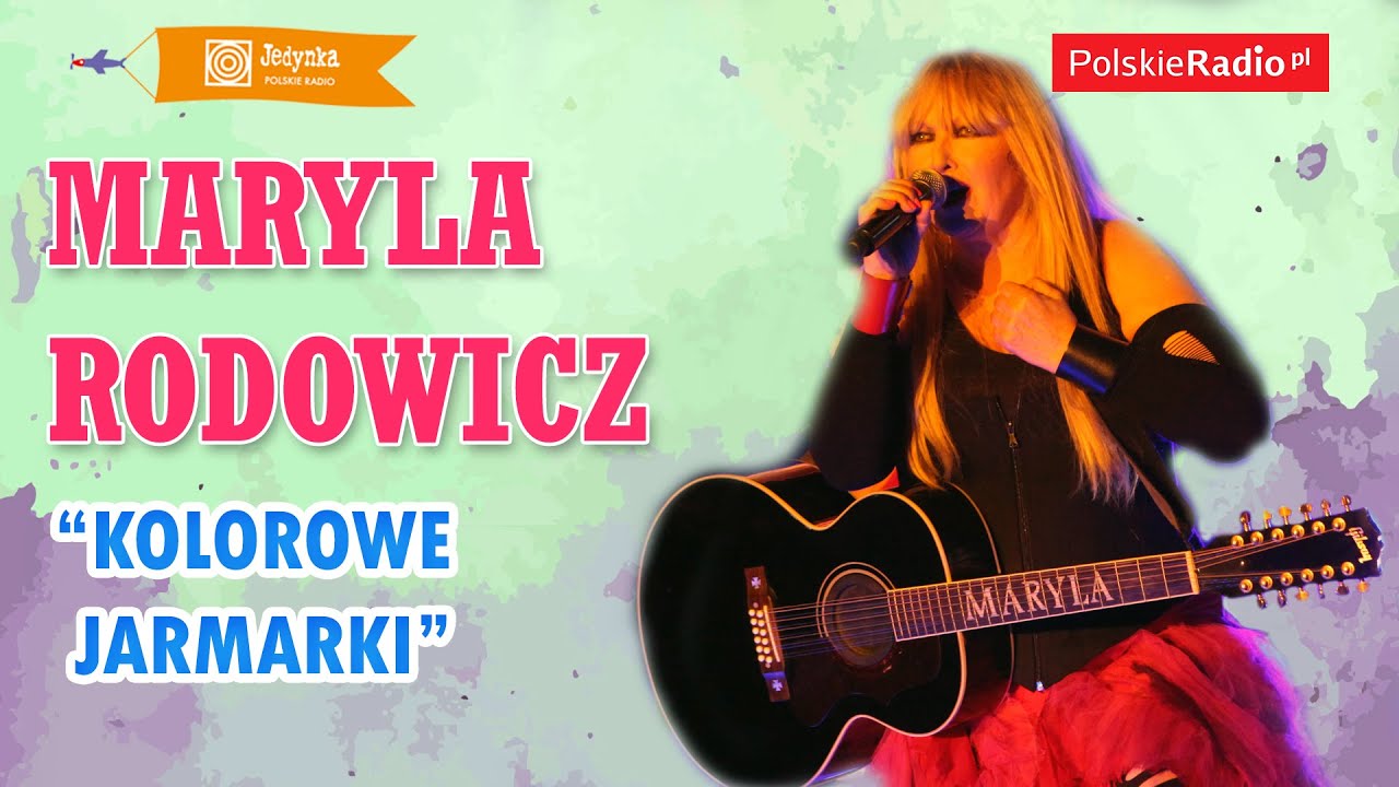 Maryla Rodowicz: Kolorowe jarmarki LIVE (Jedynka)