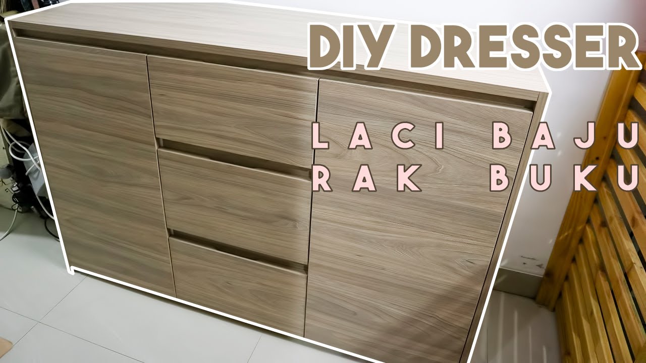Membuat Lemari Kabinet Laci Pakaian & Barang