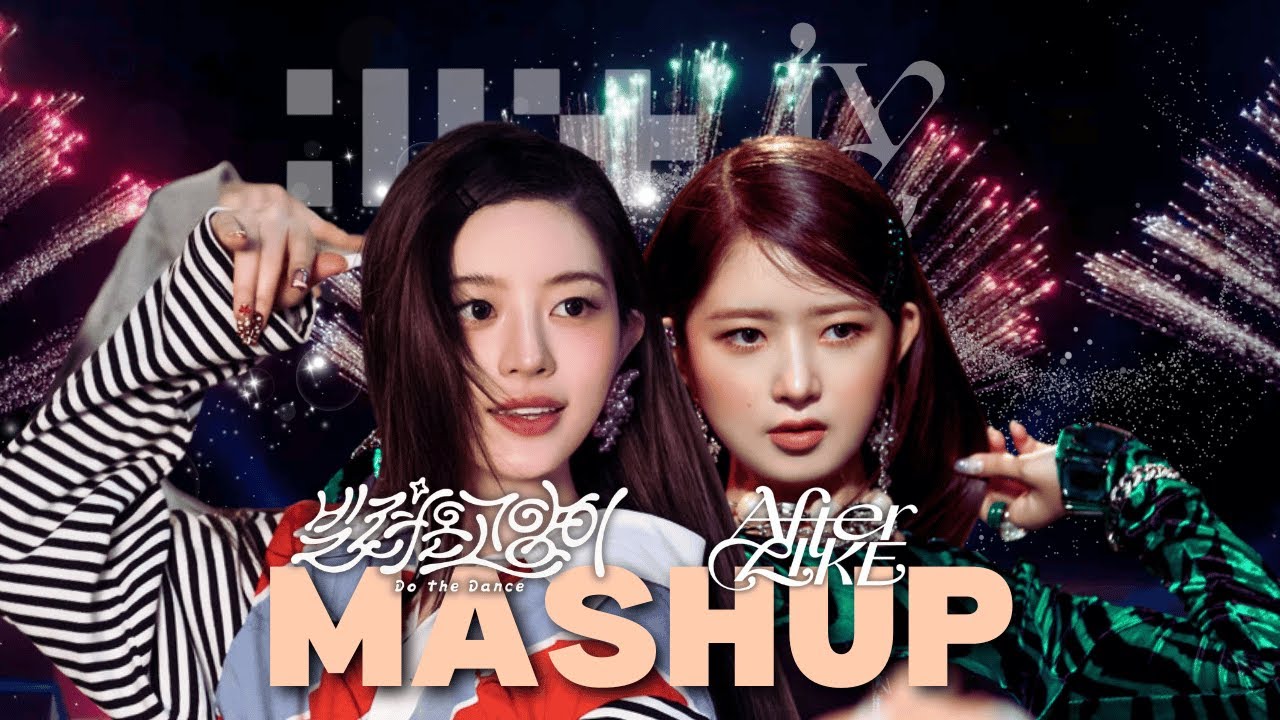 ILLIT(아일릿) / IVE(아이브) | 빌려온 고양이 (Do the Dance) x After LIKE MASHUP