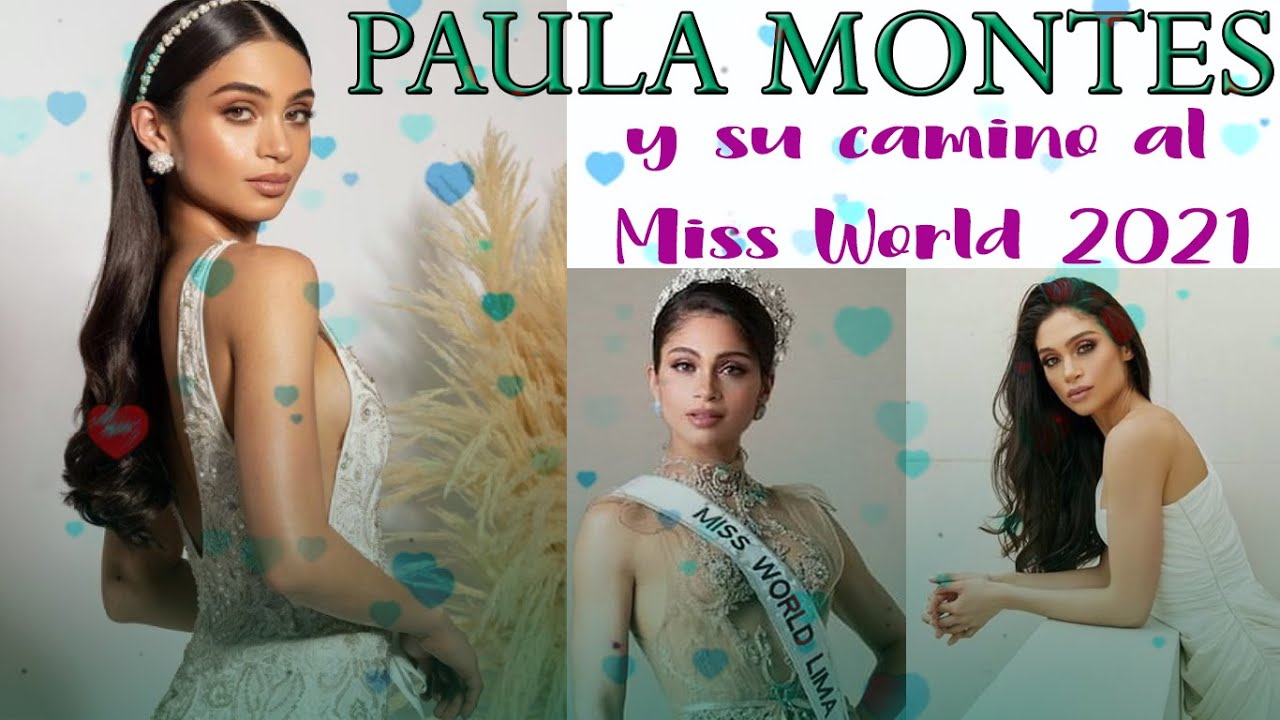 PAULA MONTES 💟 Y su camino hacia el Miss World 2021 (no qued&oacute; ni en el Top 40 😭)