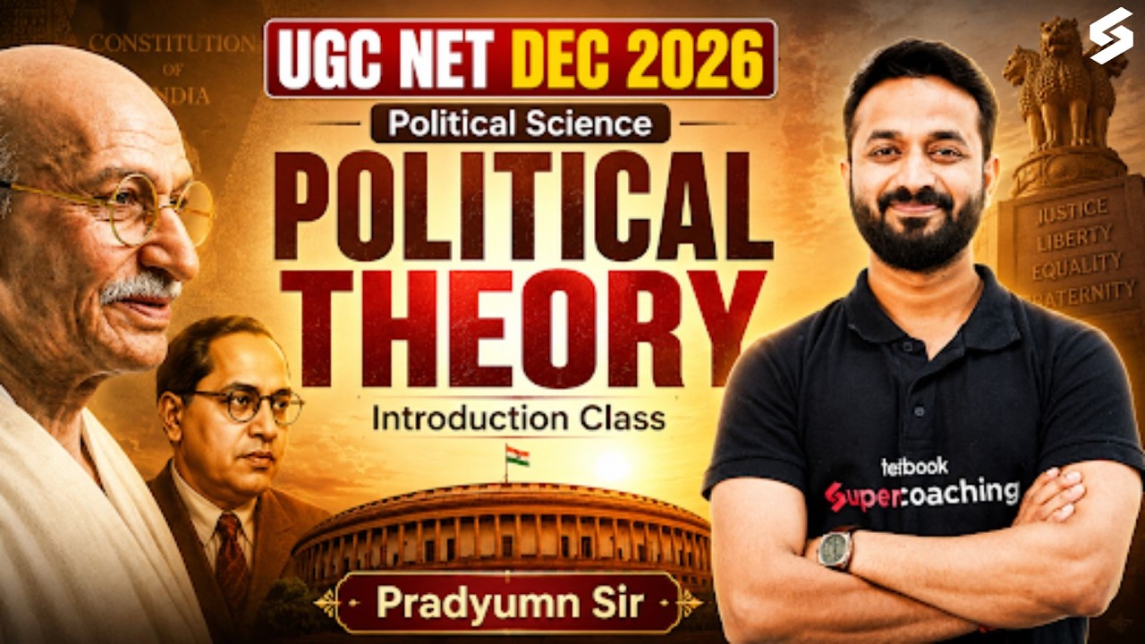 UGC NET Political Science Classes | Political Theory Introduction Class | Pradyumn Sir