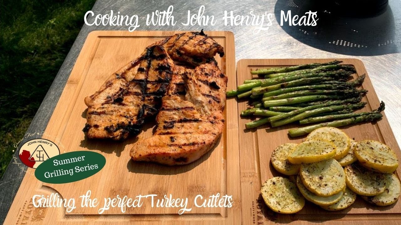 Grilling the Perfect Turkey Cutlets   Summer Grilling Series #4