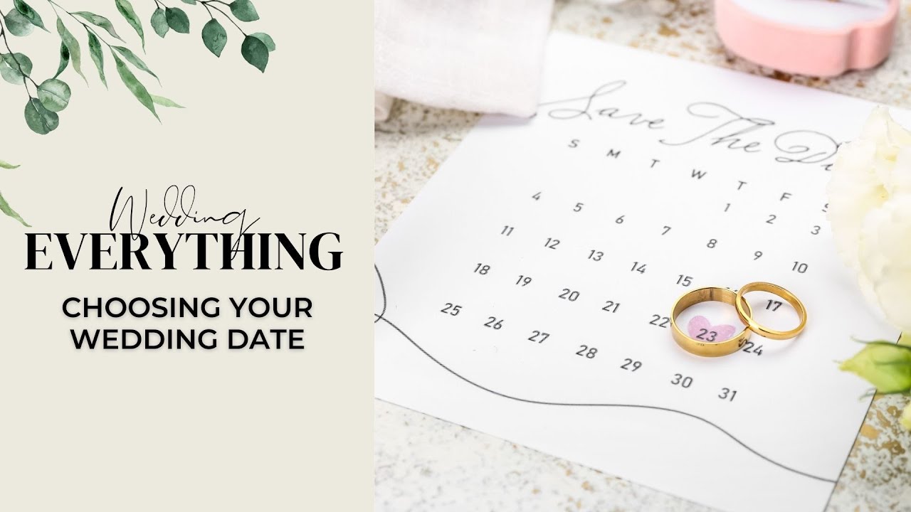 Tips For Choosing The Perfect Wedding Date | Lesson 3