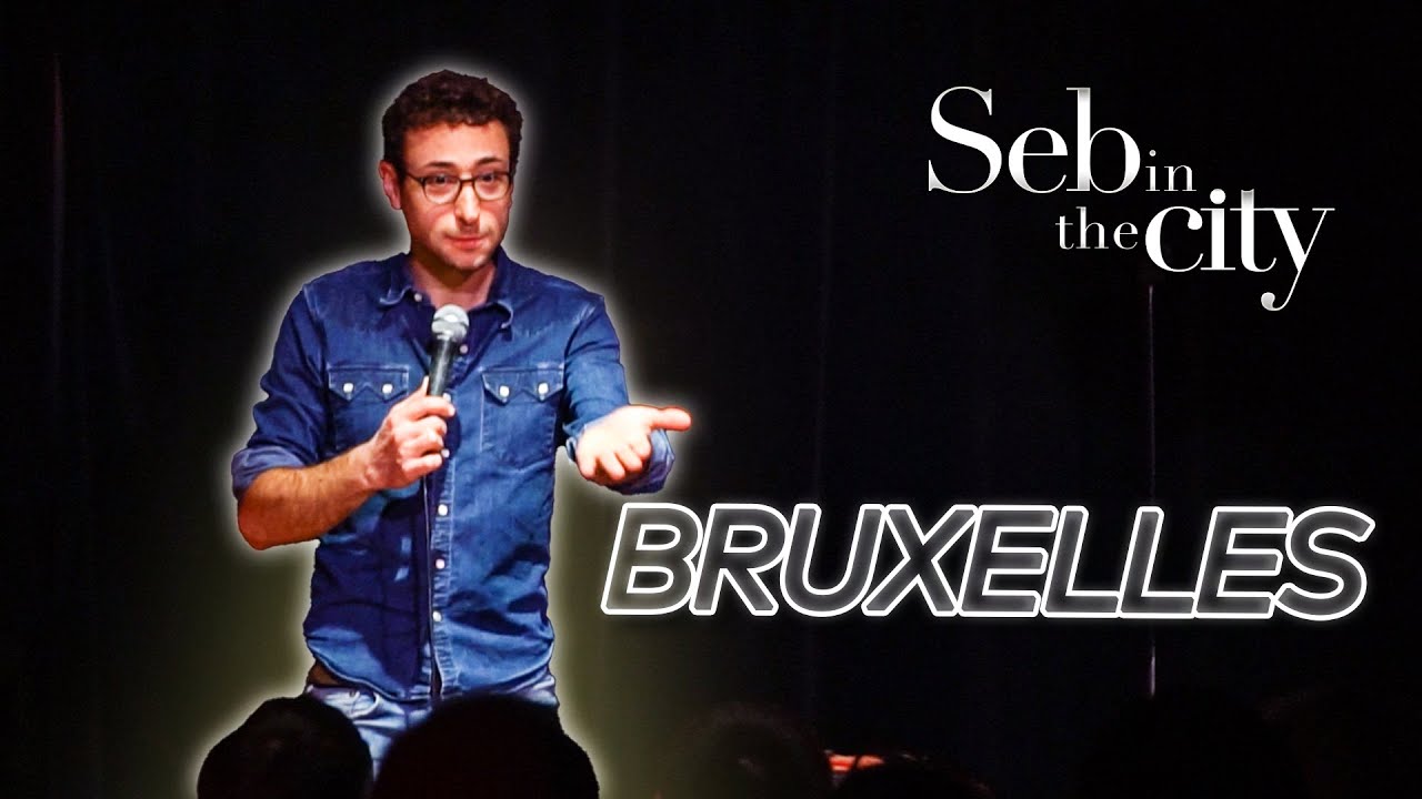 Seb In The City - Bruxelles