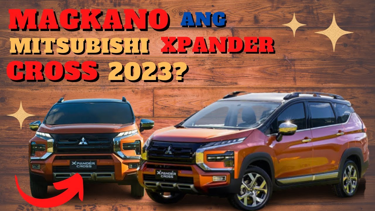 Mitsubishi Xpander Cross 2023 Price Philippines - Auto Presyo