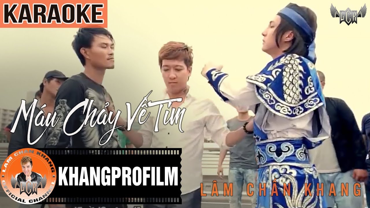 KARAOKE MÁU CHẢY VỀ TIM | BEAT GỐC | LÂM CHẤN KHANG FT. TRƯỜNG GIANG