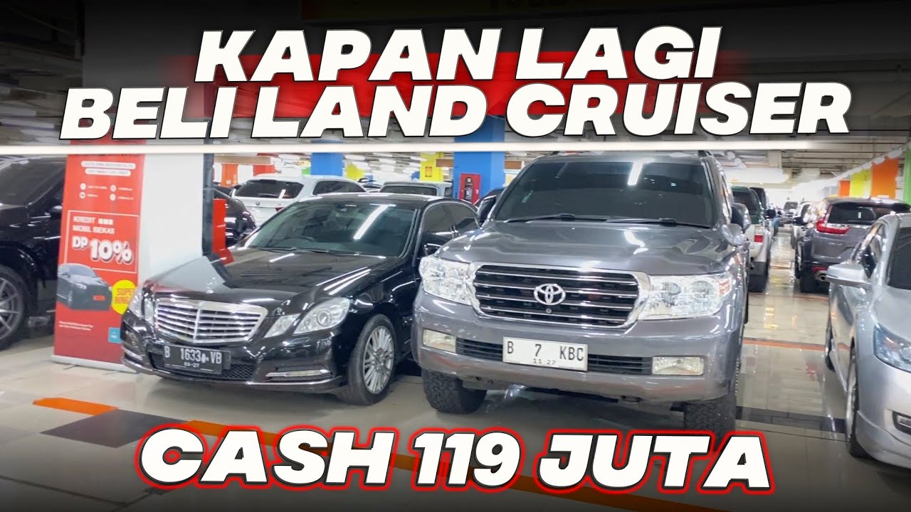 HARGA MOBIL BEKAS LAND CRUISER MURAH CASH MULAI 100 JUTAAN SHOWROOM KT88CARS JAKARTA STOK RATUSAN