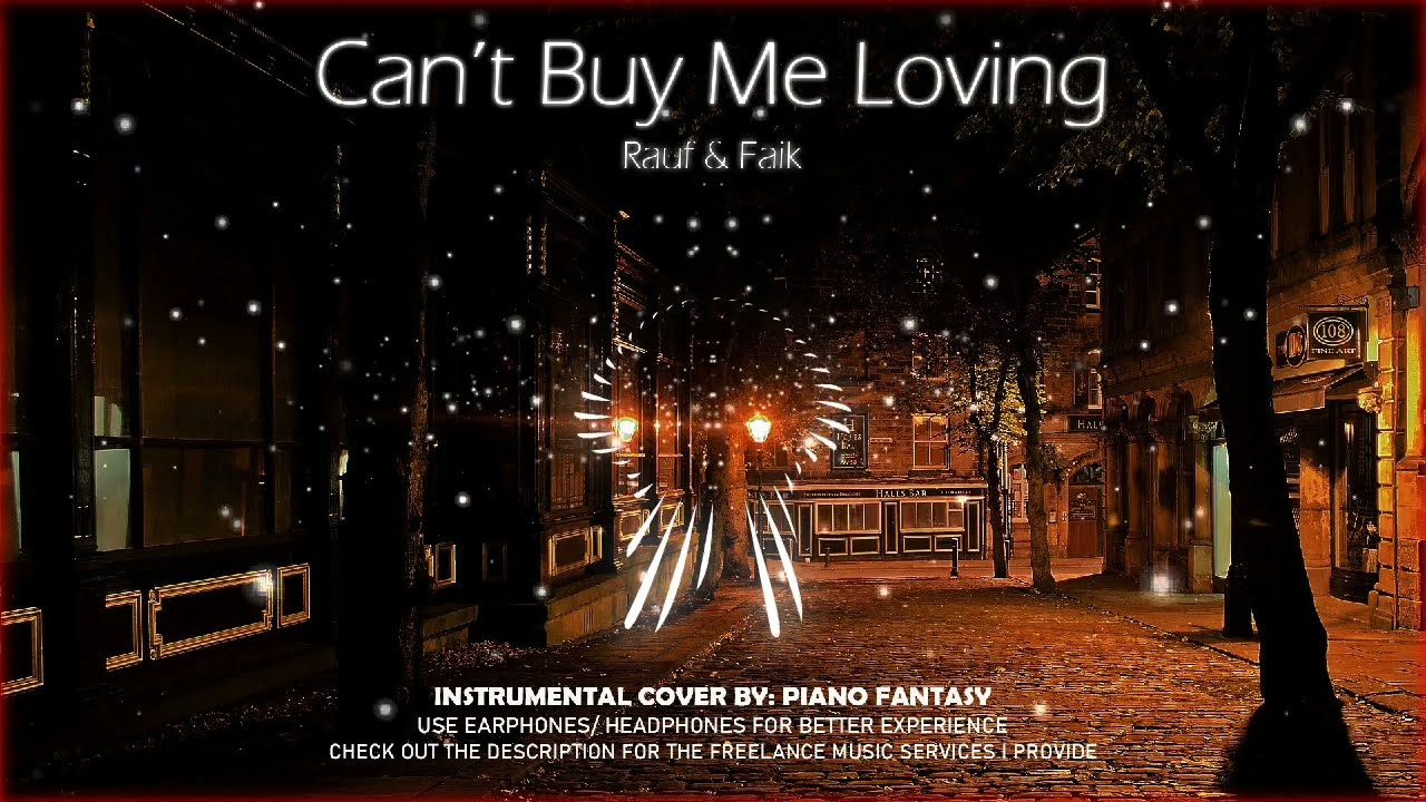 RAUF & FAIK- CAN’T BUY ME LOVING INSTRUMENTAL COVER