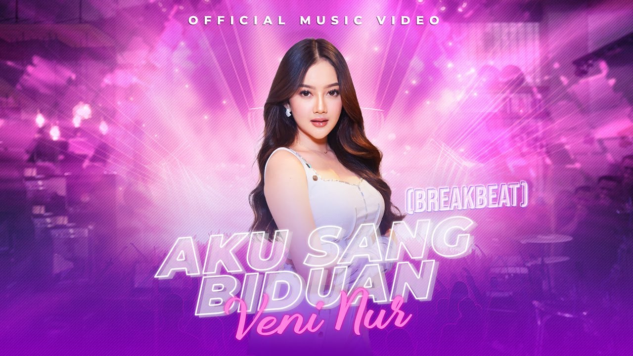 Veni Nur - Aku Sang Biduan (Breakbeat) (Official Music Video)