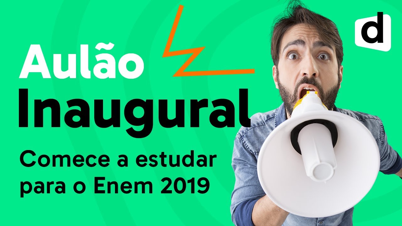 AO VIVO | AUL&Atilde;O INAUGURAL: COMO COME&Ccedil;AR A ESTUDAR AGORA PARA O ENEM 2019 | DESCOMPLICA