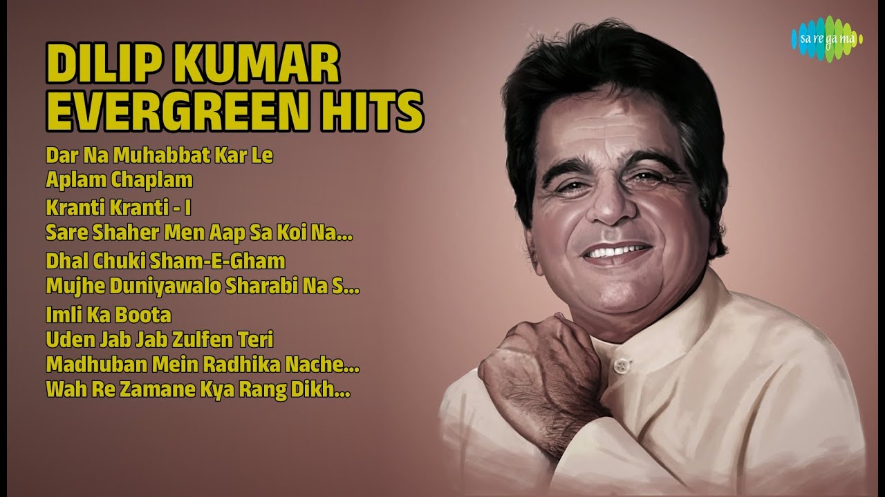 दिलीप कुमार: सदाबहार नगमें | Lata Mangeshkar Songs | Dar Na Muhabbat Kar Le | Aplam Chaplam