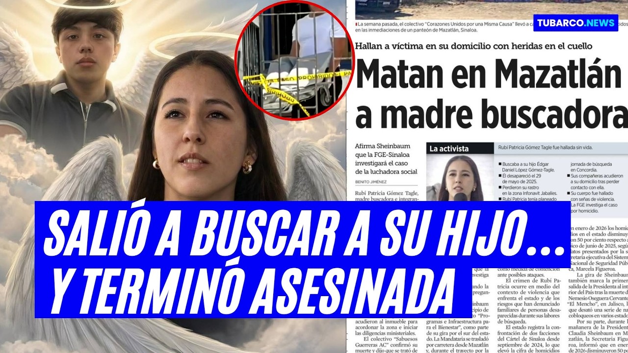 El misterioso asesinato de la madre buscadora Rubí Patricia