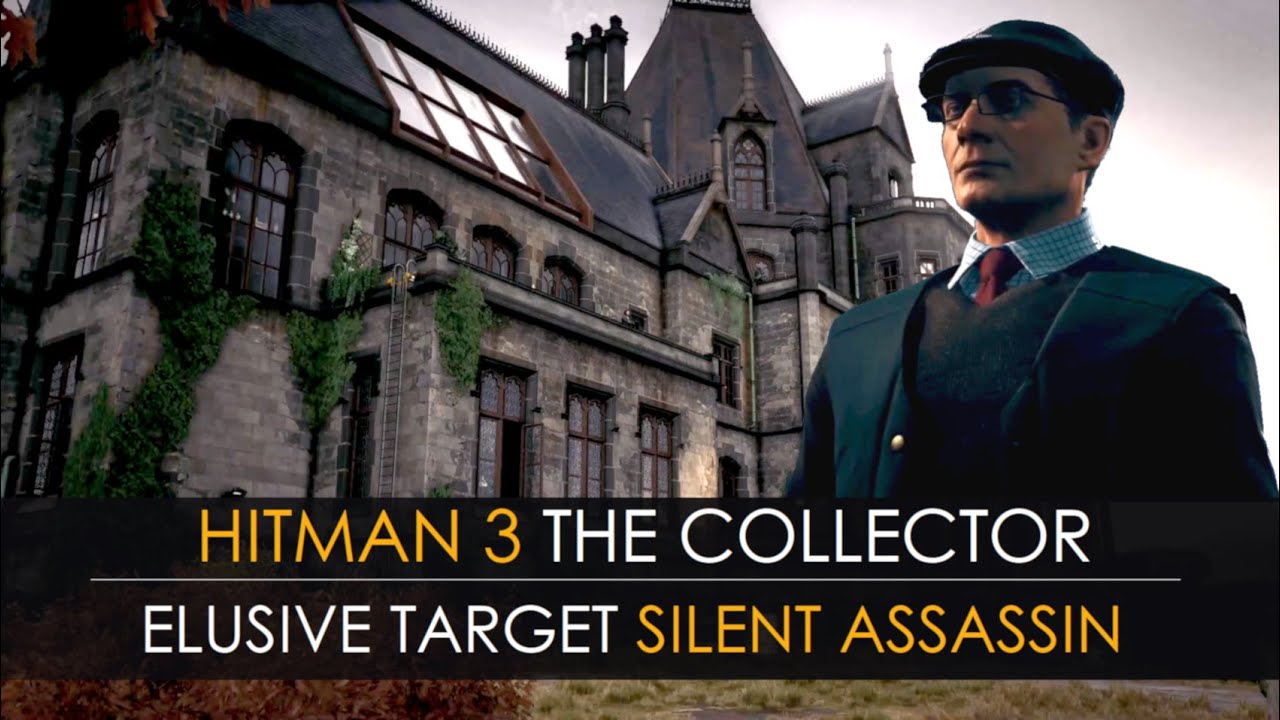 Hitman 3 - The Collector Dartmoor Elusive Target ET Silent Assassin - Dartmoor ET Kody Haynes