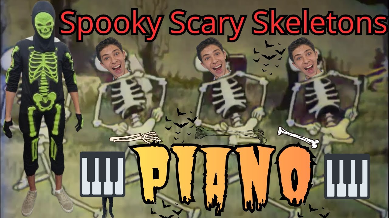 🎹💀Spooky Scary Skeletons Piano & Dance
