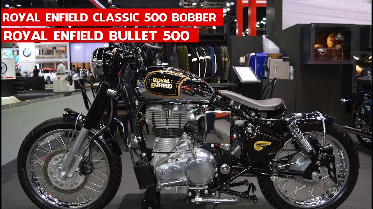 Custom 2018 Royal Enfield Classic 500 Bobber & Bullet 500 at 2017 Thai Motor Expo