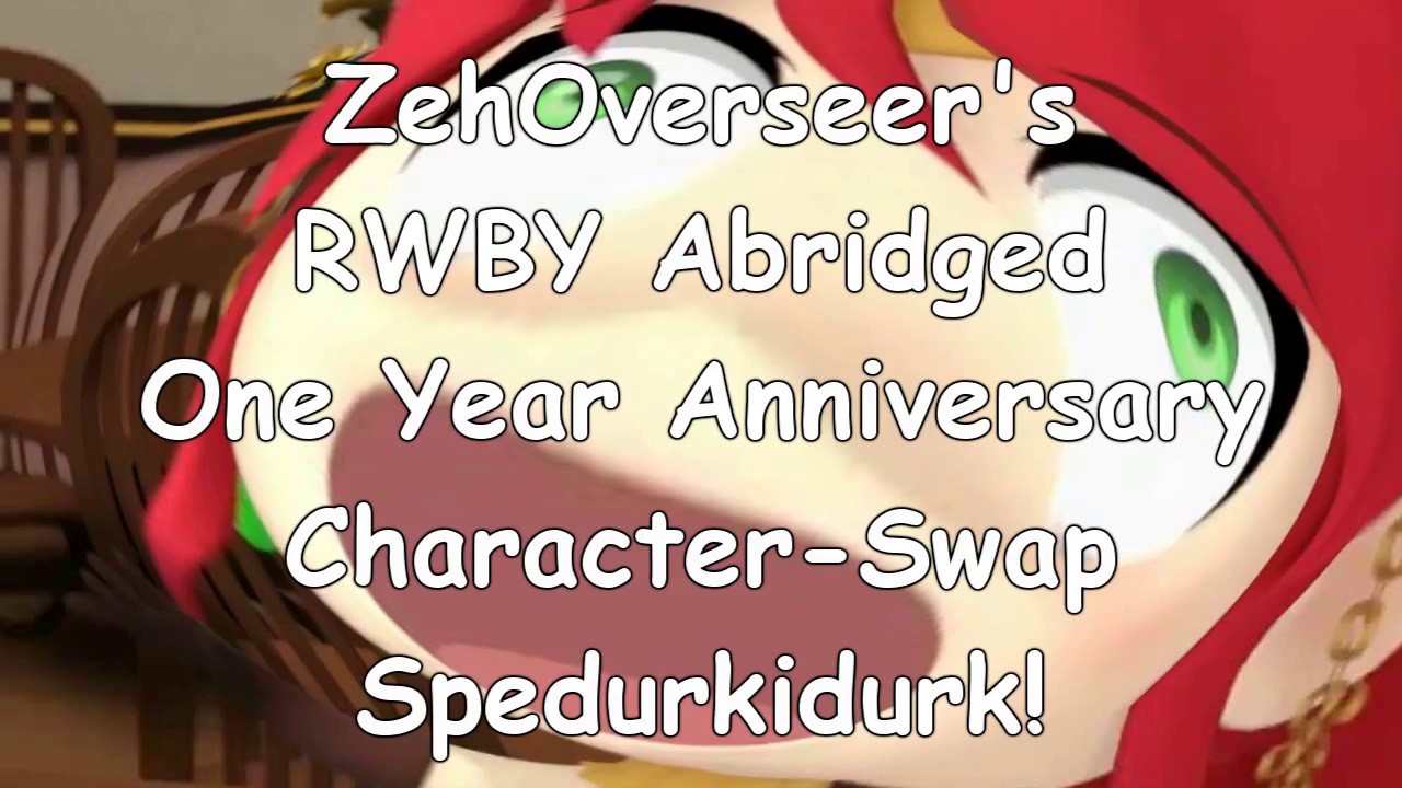 RWBY Abridged Anniversary Special