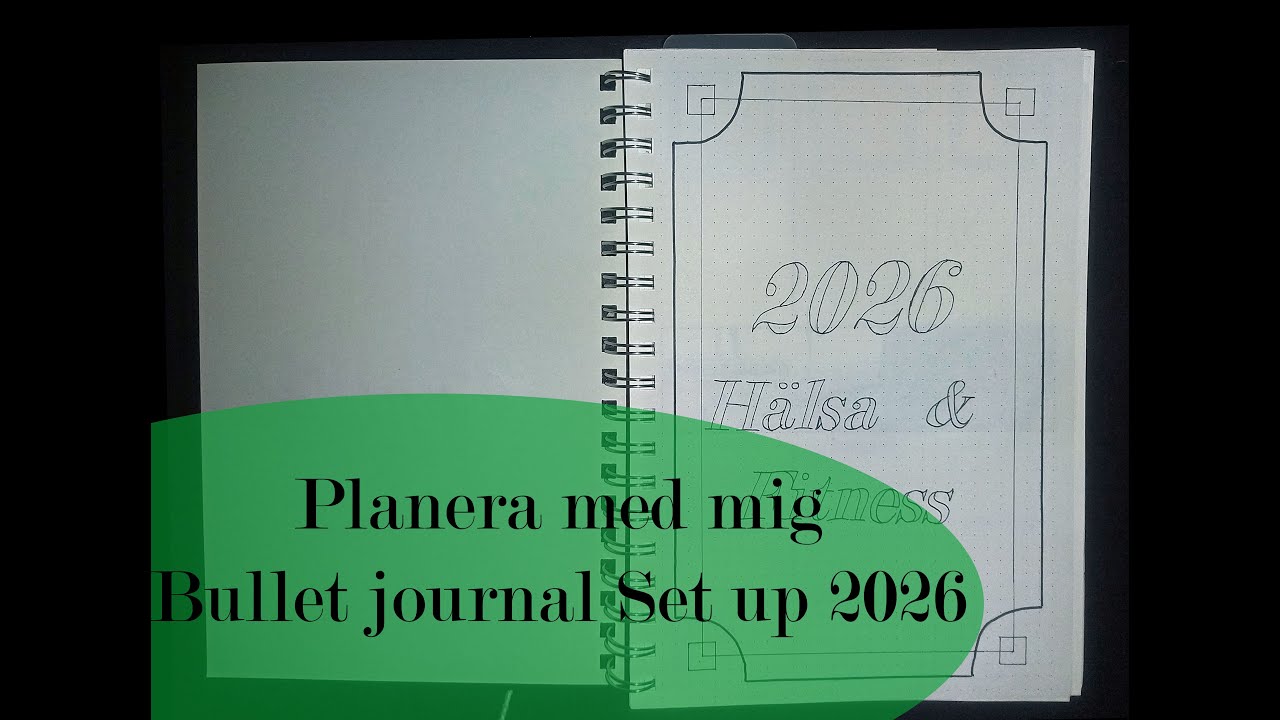 Planera med mig Bullet journal set up 2026 Hälsa och fitness