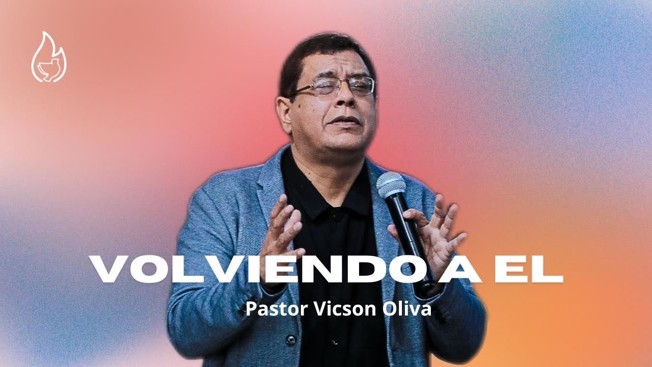 Volviendo a El - Ps Vicson Oliva
