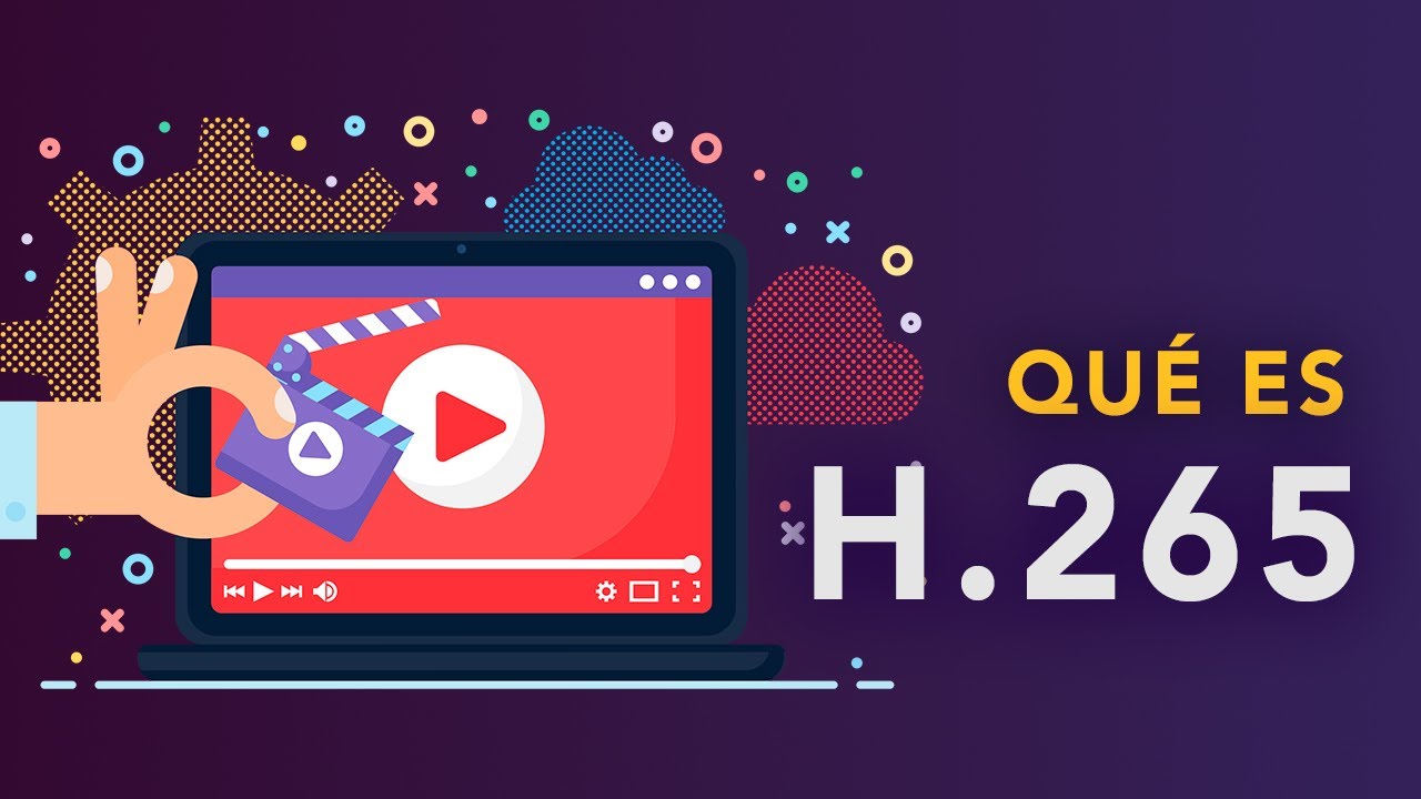 Qué es... H.265 o HEVC