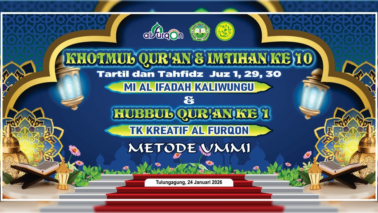 KHOTMIL QUR'AN DAN IMTIHAN KE 10 TARTIL DAN TAHFIDZ MI AL IFADAH KALIWUNGU DAN HUBBUL QIR'AN KE 1
