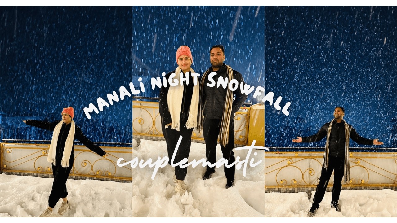 Manali Mein Aisi Snowfall Kabhi Nahi Dekhi 😍❄️ | Snowfall Night Was UNREAL #vlog #manali