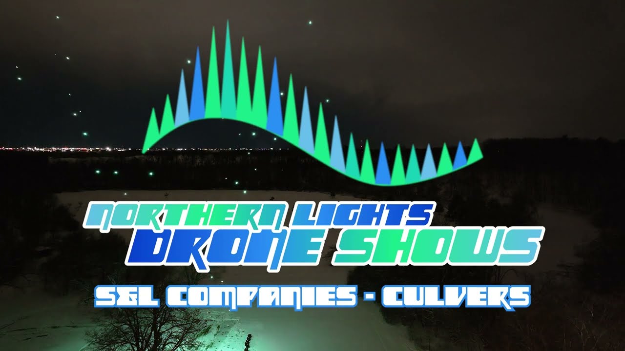 300 Drone Show in Kohler, WI | S&L Companies - Culvers | Northern Lights Drone Shows