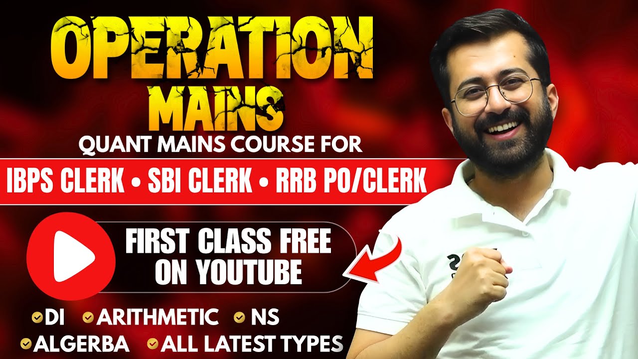🚀 OPERATION MAINS Class 01 || New Course for IBPS/SBI Clerk Mains & RRB Mains 2025 || Aashish Arora