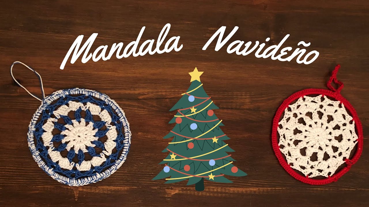 COMO HACER UN MANDALA PARA EL ÁRBOL DE NAVIDAD [CROCHET]