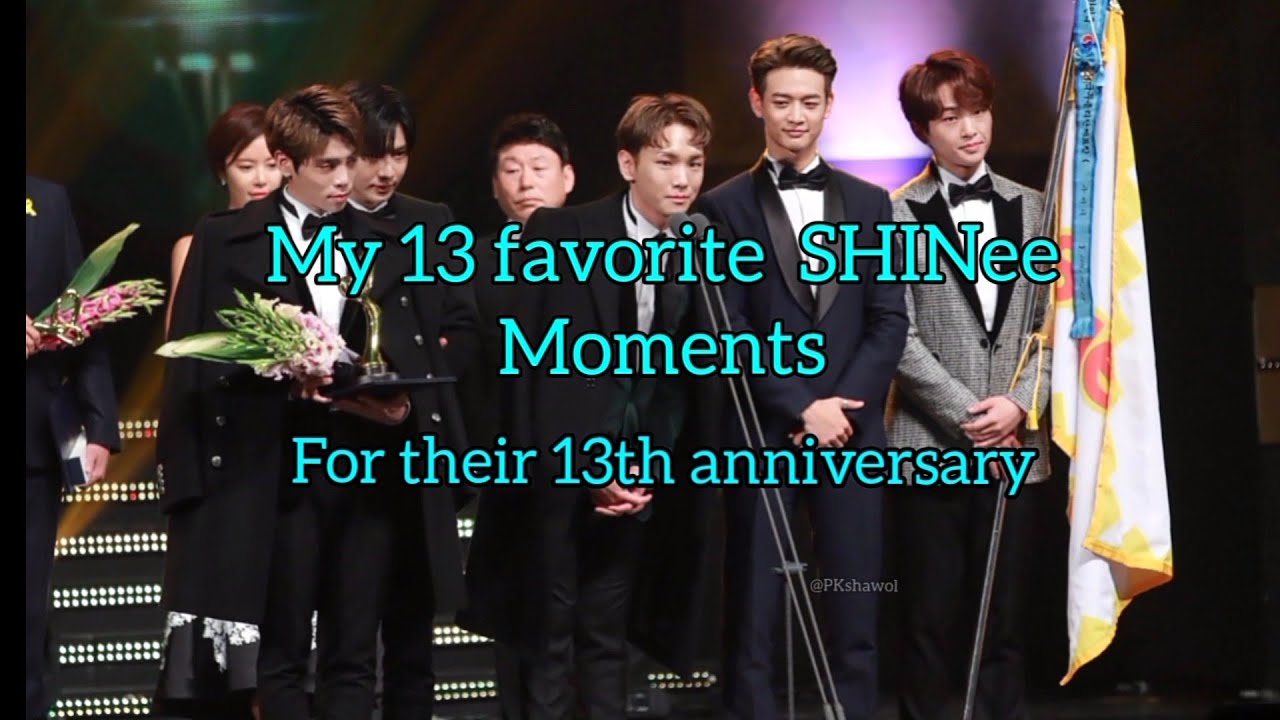 My 13 favorite SHINee moments for their 13th anniversary💙/ Happy shinee day💎