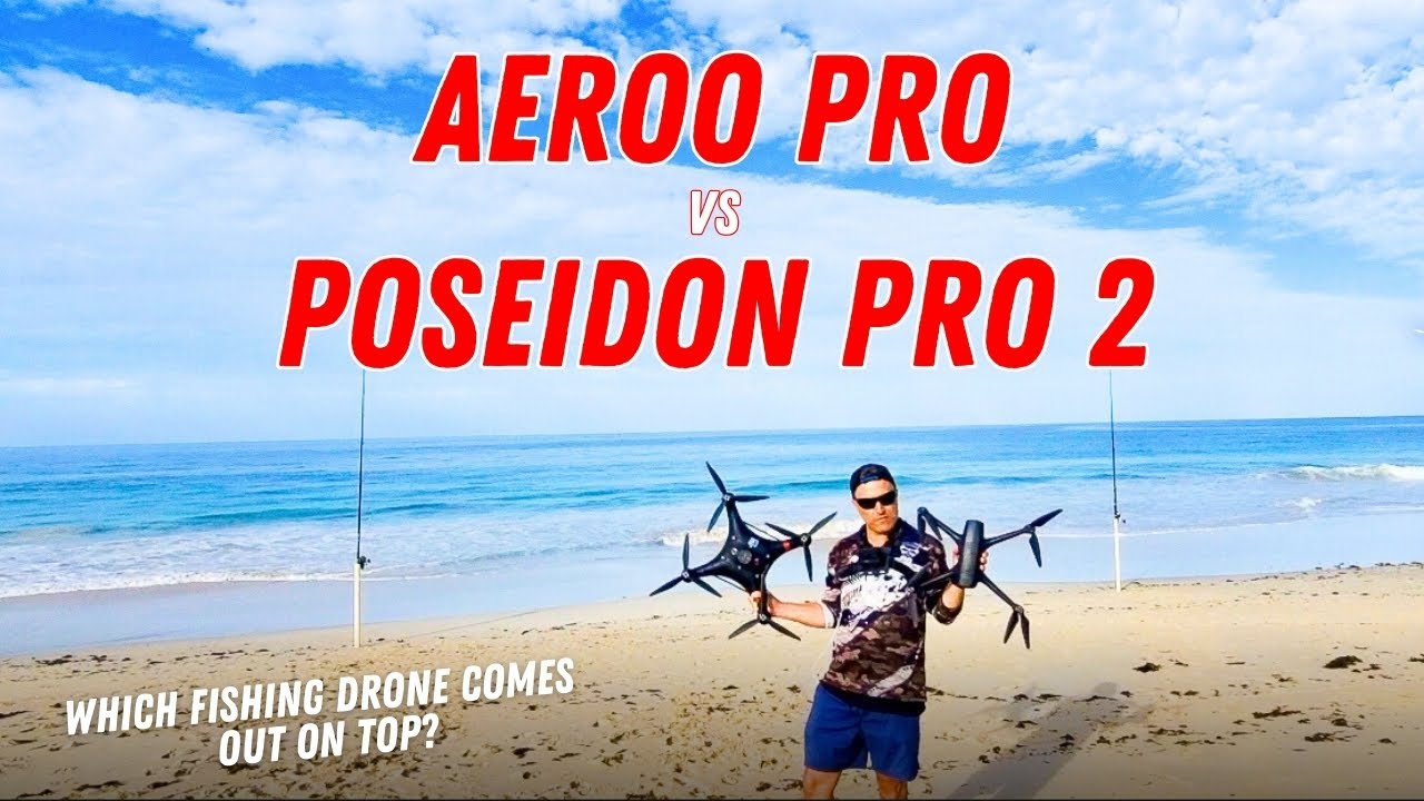 Aeroo Pro против Poseidon Pro 2 — какой рыболовный дрон окажется лучше?