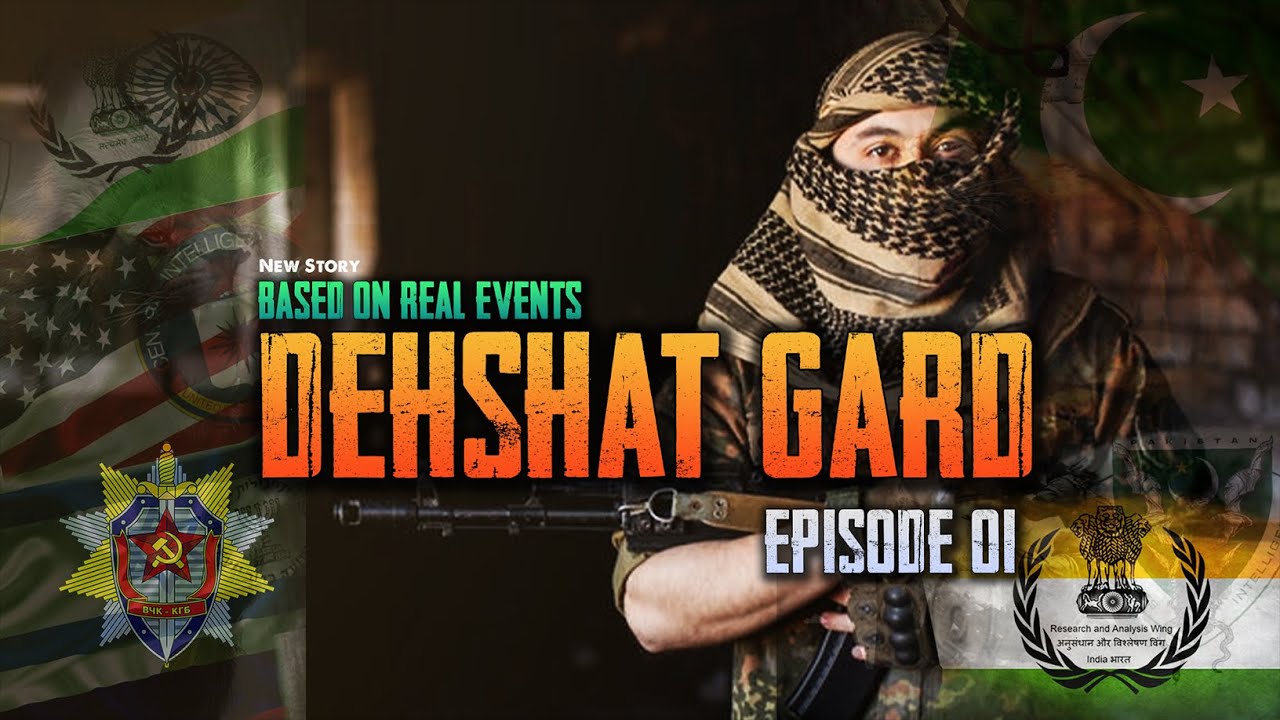 Dehshat Gard | EP 01| Pakistan Main Bhejay Gaey Raw Kay Dehshat Gard | Roxen Original