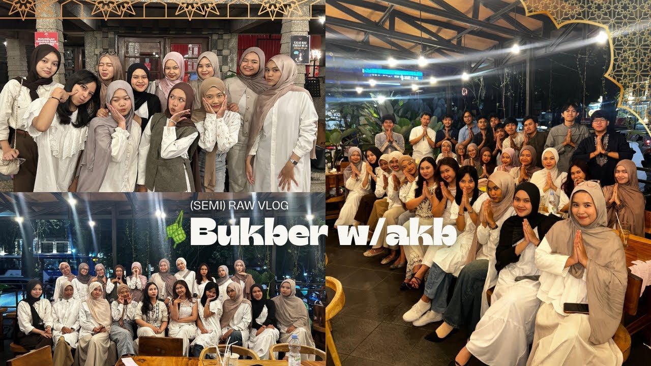 (accidentally not) RAW VLOG‼️ Bukber w/AKB 🌙✨